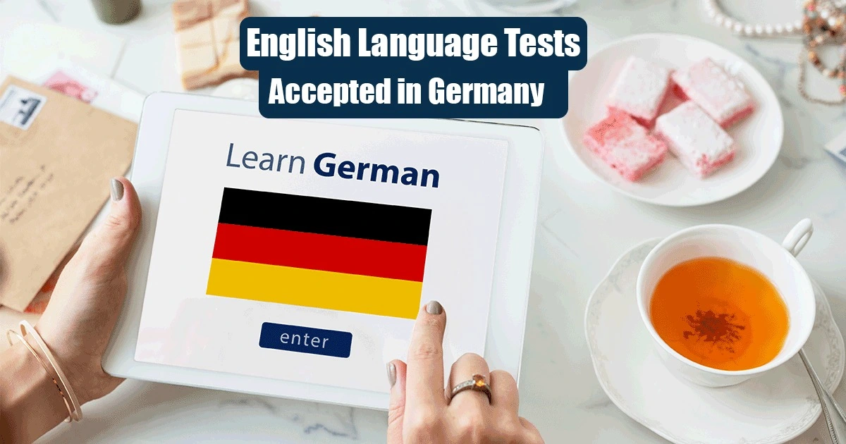English Language Tests Accepted in Germany